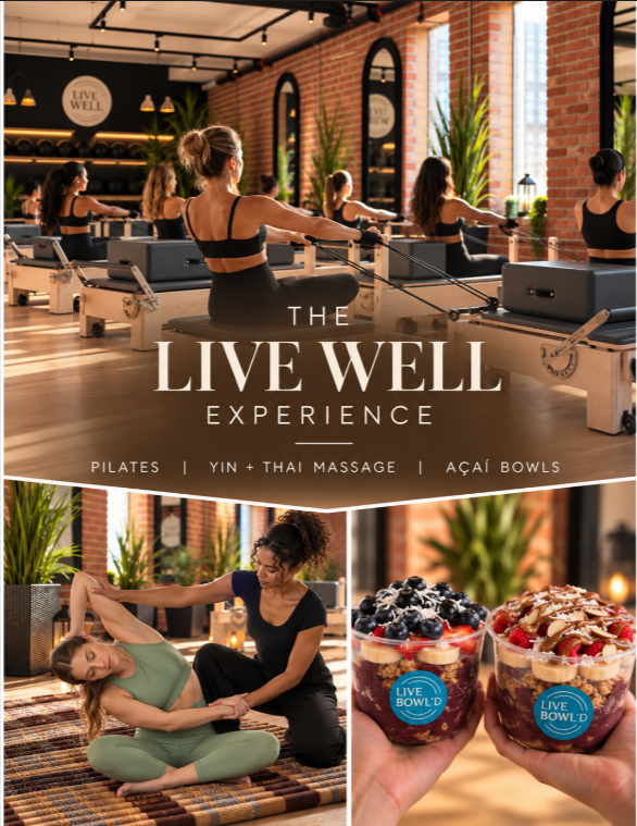 The Live Well Experience: Pilates, Yin + Thai Massage and açaí bowls